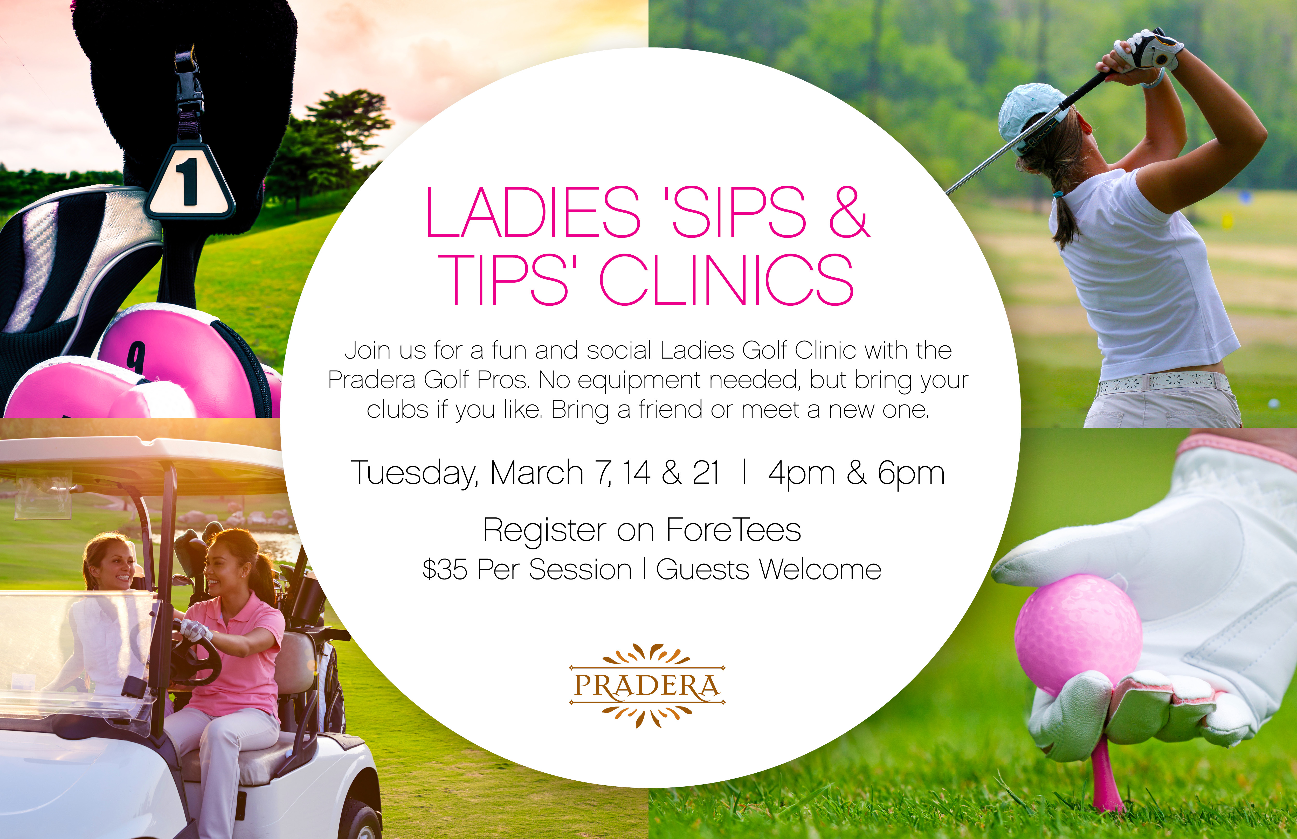 Ladies 'Sips & Tips' Clinics - 6pm - The Club at Pradera 2023-03-21